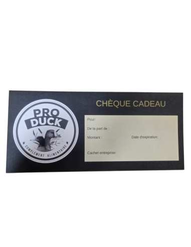 Chèque cadeau  PRO DUCK