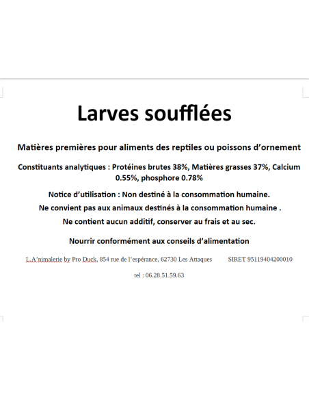 Insectes déshydratés - Larves soufflées